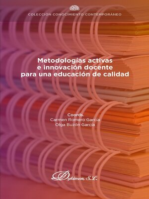 cover image of Metodologías activas e innovación docente para una educación de calidad